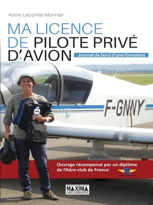 cover image of Ma licence de pilote privé d'avion